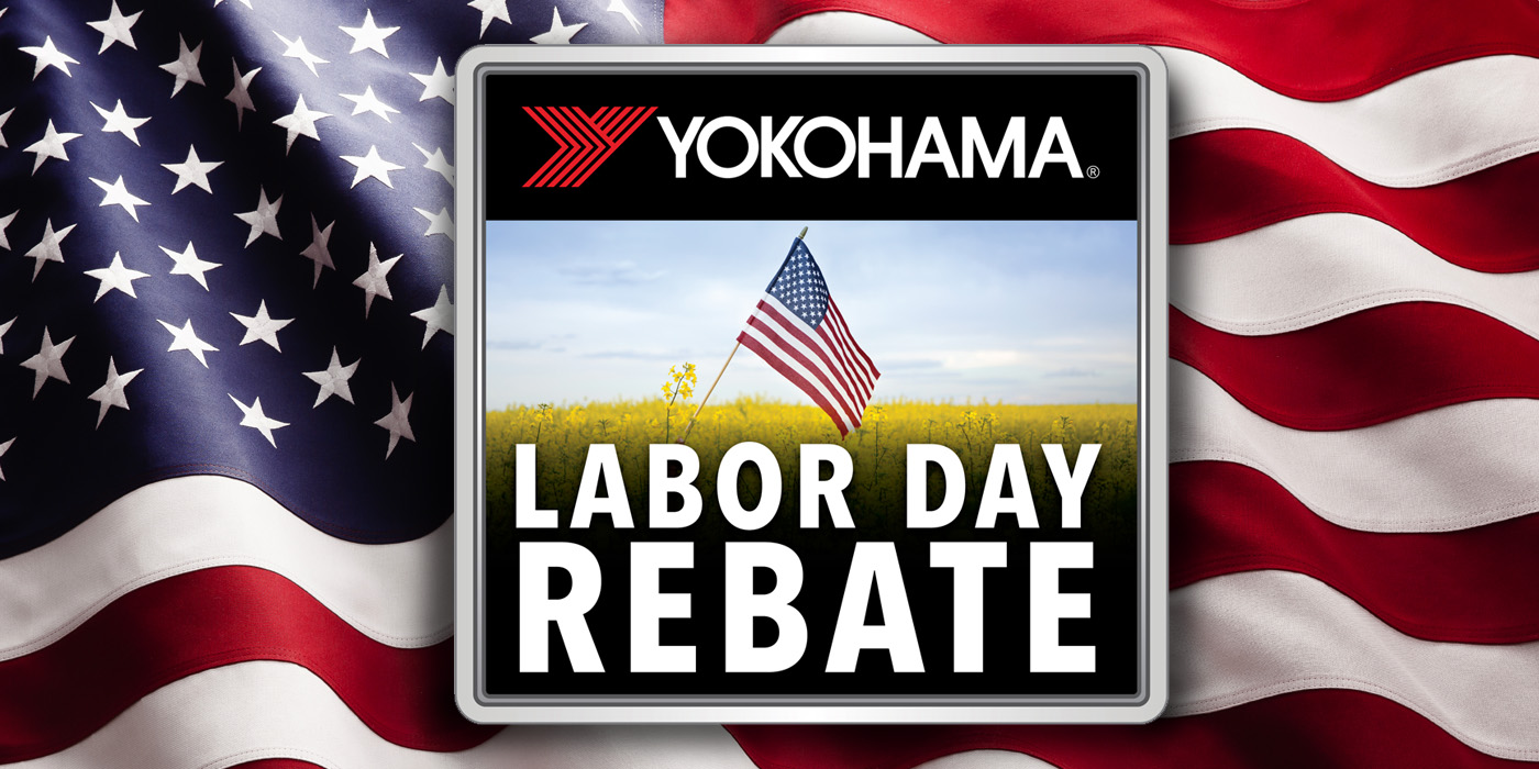 Yokohama Tire Kicks Off Labor Day Rebate Promotion