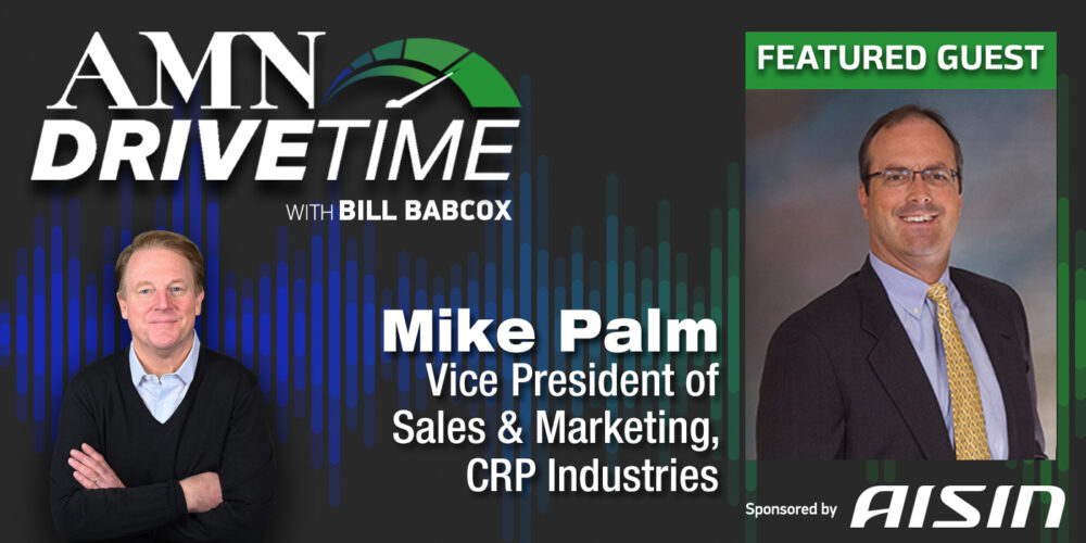 Drivetime_ Mike Palm- CRP Industries