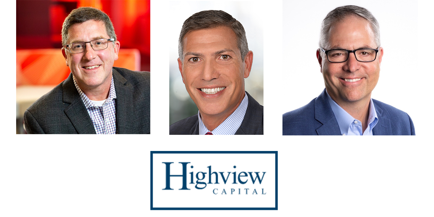 HIGHVIEW CAPITAL EXECUTIVE APPOINTMENTS